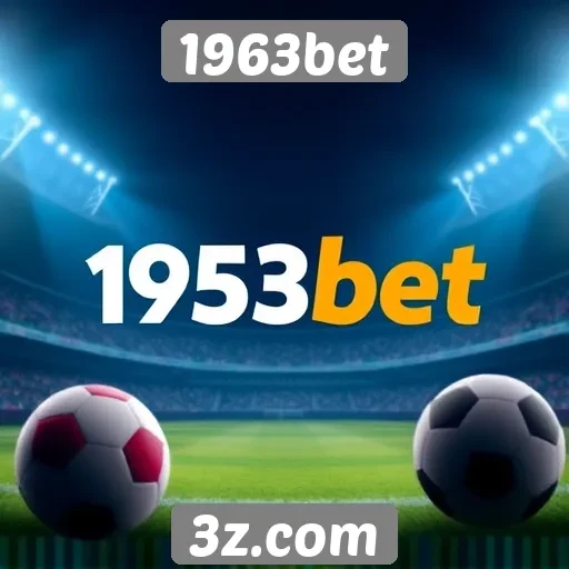 Apostas esportivas no 1963bet em destaque